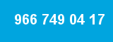 966 749 04 17
